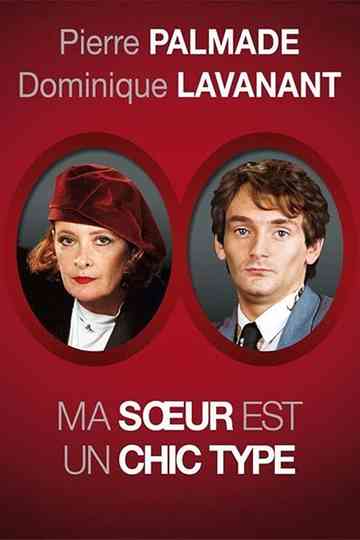 Ma sœur est un chic type Poster