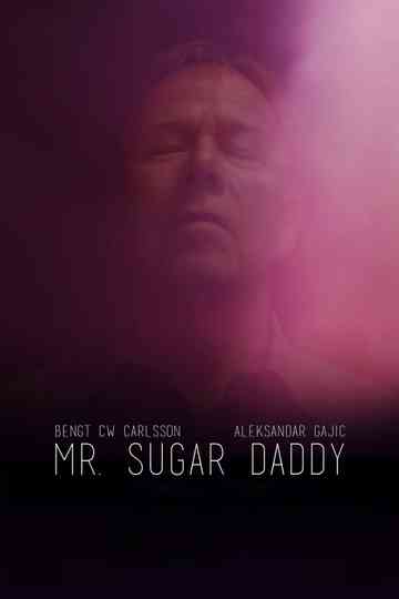 Mr. Sugar Daddy Poster