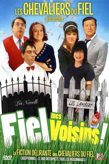 Fiel mes voisins ! Poster