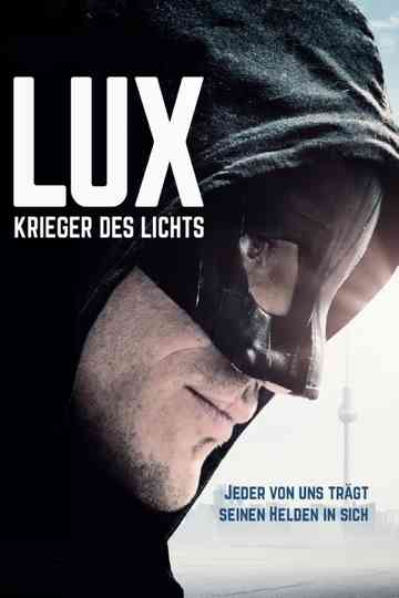 Lux  Krieger des Lichts Poster