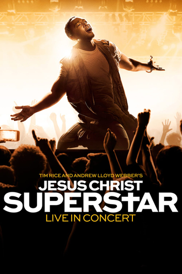 Jesus Christ Superstar Live in Concert Poster