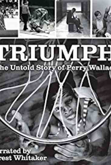 Triumph The Untold Story of Perry Wallace Poster