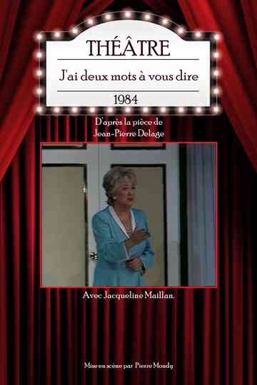 J'ai deux mots à vous dire Poster