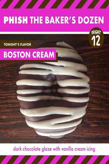 Phish The Bakers Dozen Night 12 Boston Creme Poster