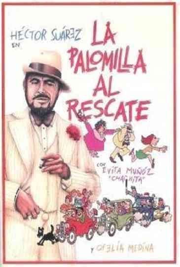 La palomilla al rescate poster