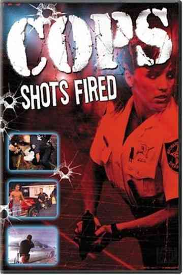 Cops Shots Fired Poster