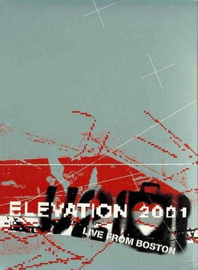 Elevation 2001: Live from Boston