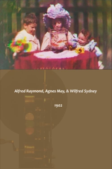 Alfred Raymond, Agnes May, & Wilfred Sydney