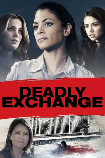 Deadly Exchange Poster