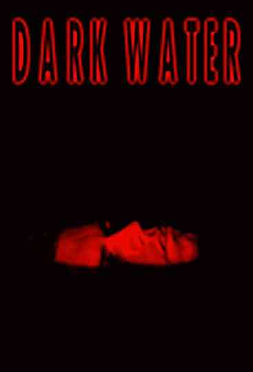 Dark Water Poster