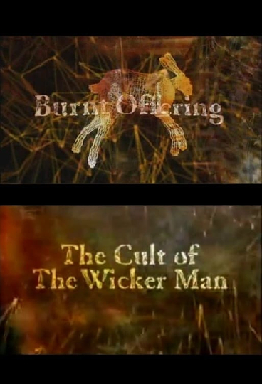 Burnt Offering The Cult of The Wicker Man