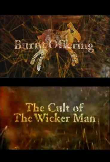 Burnt Offering The Cult of The Wicker Man