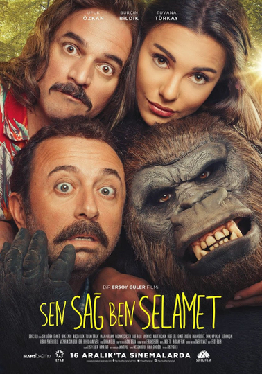 Sen Sag Ben Selamet Poster