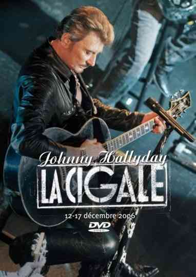 Johnny Hallyday - La Cigale Poster