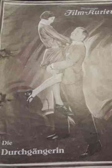 Die Durchgängerin Poster