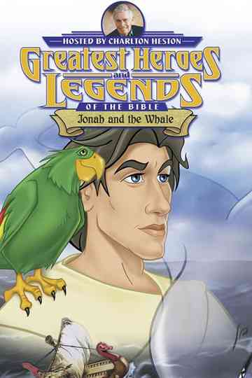 Greatest Heroes and Legends of The Bible Jonah and the Whale poster