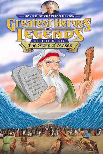 Greatest Heroes and Legends of The Bible The Story of Moses poster