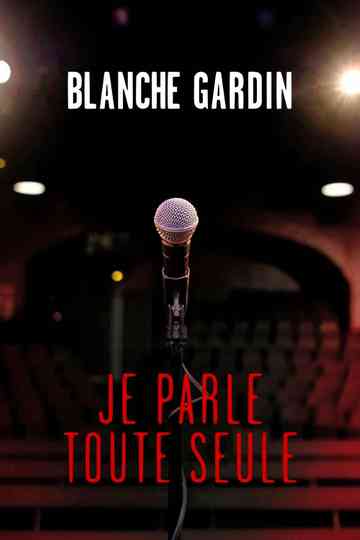 Blanche Gardin I Talk to Myself poster