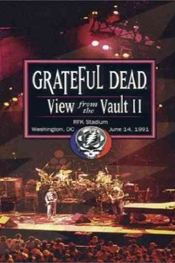 Grateful Dead: View from the Vault II Poster