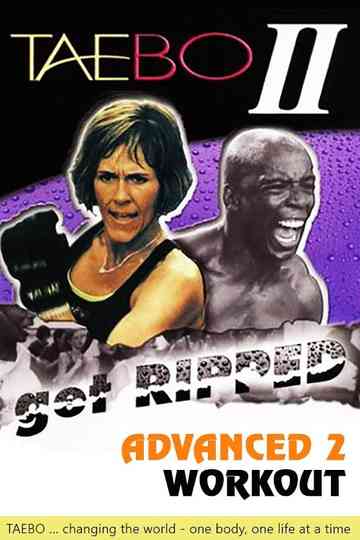 TaeBo II: Get Ripped - Advanced 2 Workout Poster
