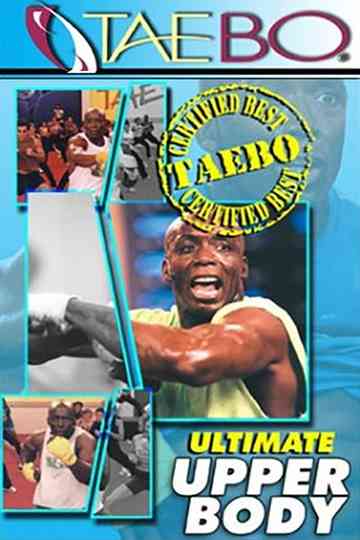 The Best of TaeBo: Ultimate Upper Body Poster