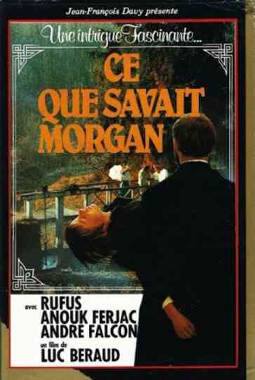 Ce que savait Morgan Poster