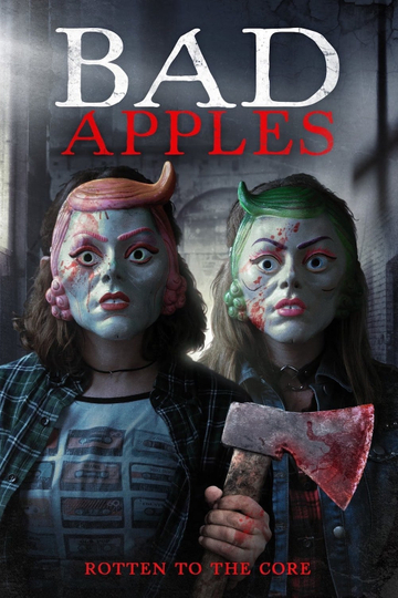 Bad Apples Poster