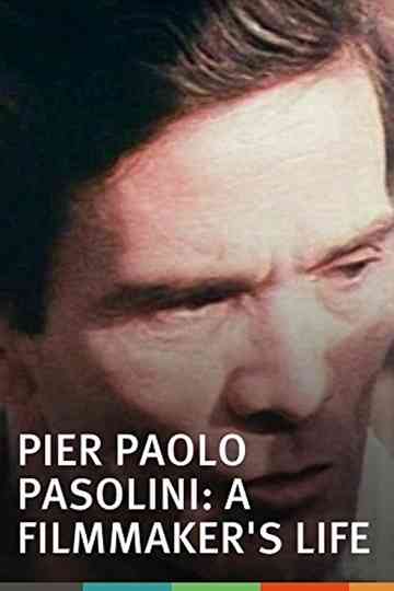 Pier Paolo Pasolini: A Film Maker's Life Poster