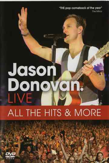 Jason Donovan: Live All The Hits and More Poster