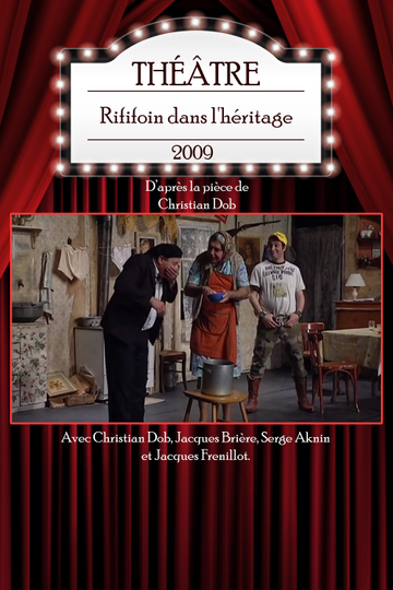 Rififoin dans l'héritage Poster