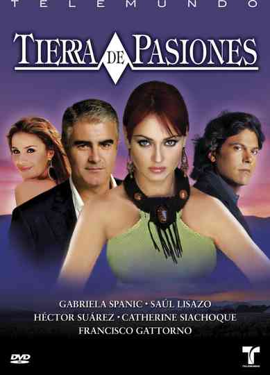 Tierra de Pasiones Poster