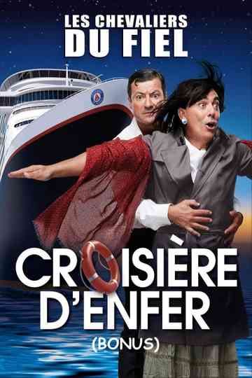 Les chevaliers du Fiel  Croisière denfer  Bonus Poster