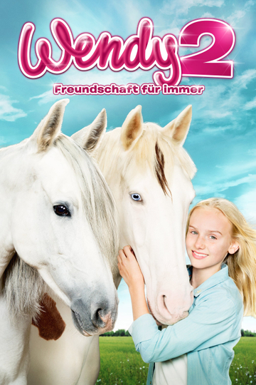 Wendy 2  Freundschaft für immer Poster