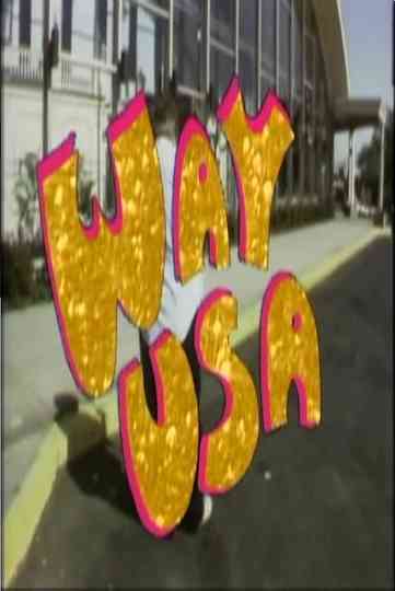 Way USA! Poster