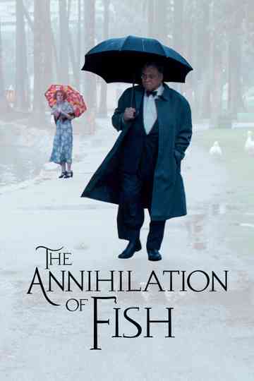 The Annihilation of Fish Poster