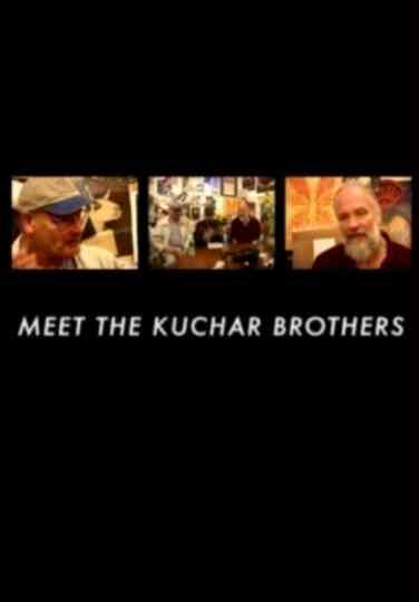 Meet The Kuchar Brothers Poster