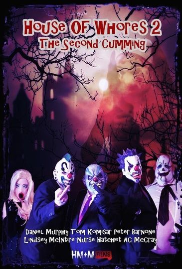 House of Whores 2 The Second Cumming