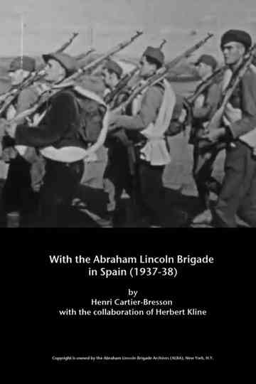 With the Abraham Lincoln Brigade in Spain Poster