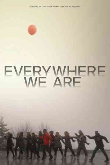 Everywhere We Are poster