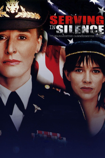 Serving in Silence The Margarethe Cammermeyer Story Poster