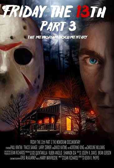 Friday the 13th Part 3 The Memoriam Documentary