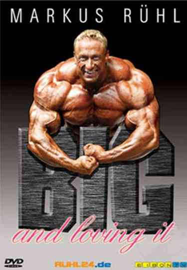 Markus Rühl  Big and loving it Poster