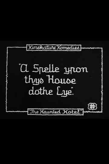 The Haunted Hotel Poster