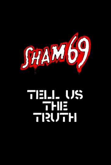 Sham 69: Tell Us The Truth Poster