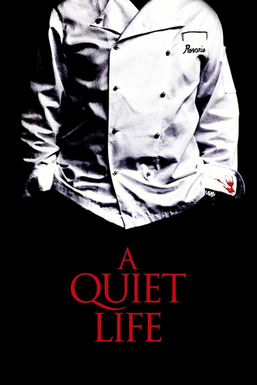 A Quiet Life Poster