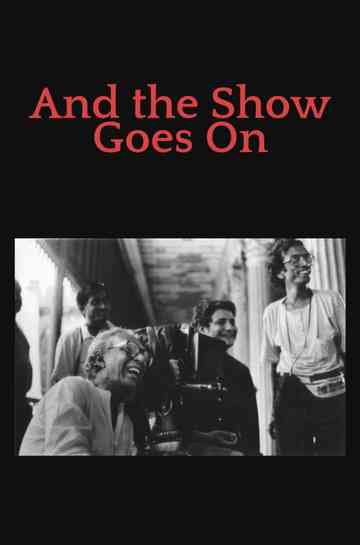 And the Show Goes On Poster