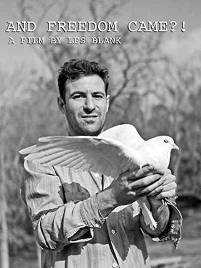 And Freedom Came Poster
