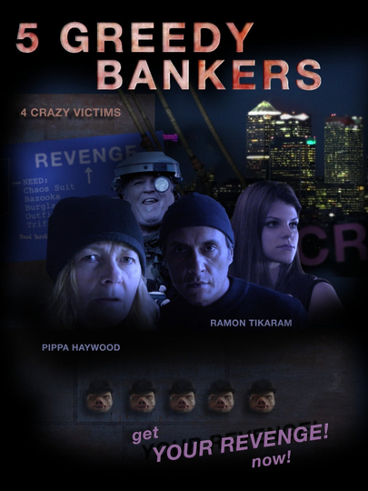 5 Greedy Bankers Poster