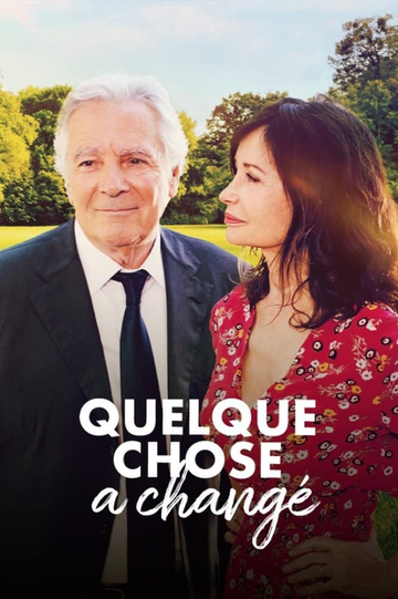 Quelque chose a changé Poster