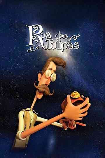 Rua das Tulipas Poster
